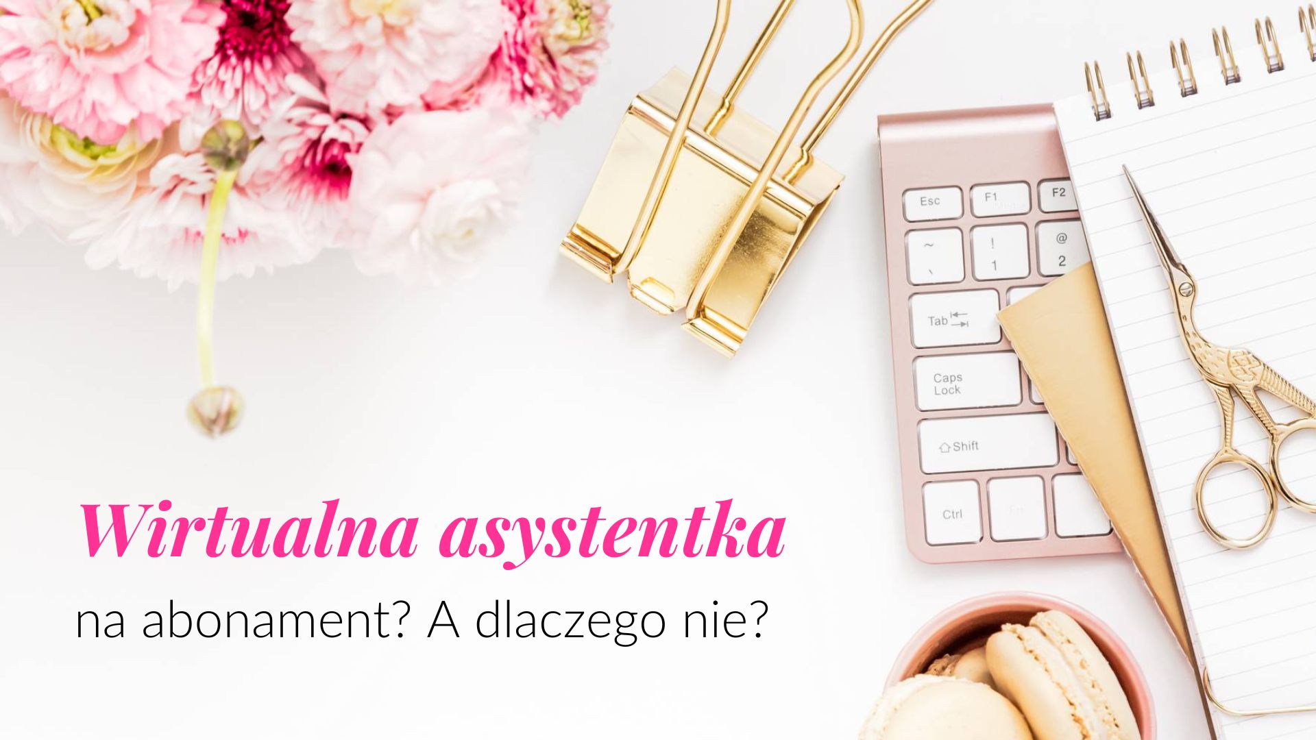 Read more about the article Abonament na wirtualną asystentkę